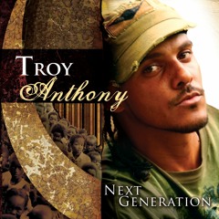 Troy Anthony - Souljahz in christ