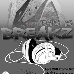 DjLantern - This is Breakz - April 2011 Promo