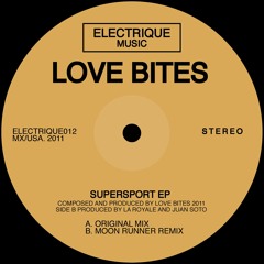 Love Bites - Supersport (Original Mix)