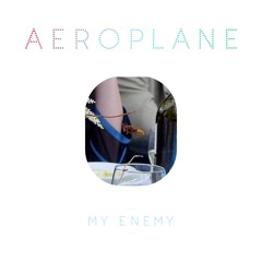 Aeroplane - My Enemy (Rex The Dog Remix) preview