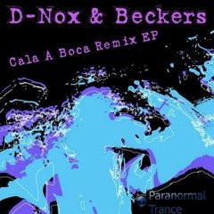 D-Nox & Beckers - Cala A Boca (Gabe Remix)