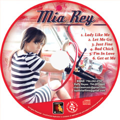 Let Me Go. Mia-Rey