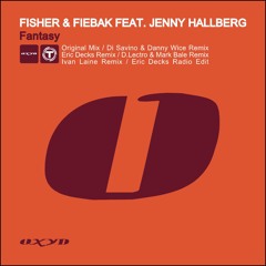 Fisher Fiebak ft Jenny Hallberg - Fantasy (Ivan Laine Remix)