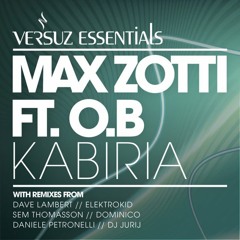 O.B Ft. Max Zotti - Kabiria [NetsWork Rec][Versuz Essentials]