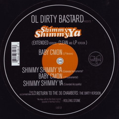 Shimmy Shimmy Ya - Old Dirty Bastard Dj Muggs x RZA blend