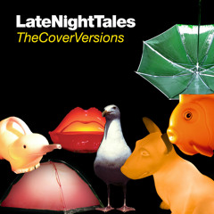 Turin Brakes – Moonlight Mile (Late Night Tales: The Cover Versions)