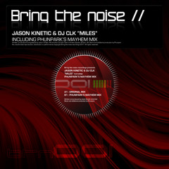 BTN001 - Jason Kinetic & DJ CLK - Miles