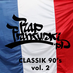 RapFrancuski.pl PODCAST: classik 90's vol. 2