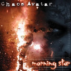 04 - Chaos Avatar - Morning Star - no soy nada