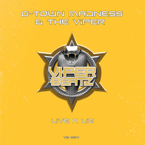 G-Town Madness & The Viper -Envy