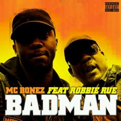 DJ Q ft MC Bonez & Robbie Rue