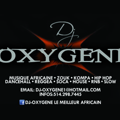 Dj OXYGENE  MIX EXTRAIT DES MUSIC AFRICA & ZOUK