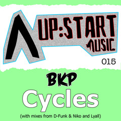 'Cycles' - BKP (D-Funk's Run For Cover Mix) [Upstart Music]
