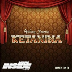 Anthony Jimenez - Ketanina  (CUT)