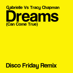 Dreams Can Come True 2010 - Disco Friday Remix