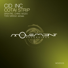 Cid Inc - Cotai Strip (Chris Mozio Remix)...Promo Sample