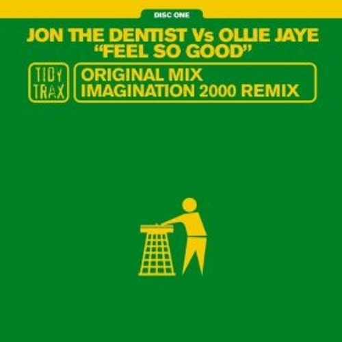 Jon The Dentist vs. Ollie Jaye - Feel So Good (Original Mix)