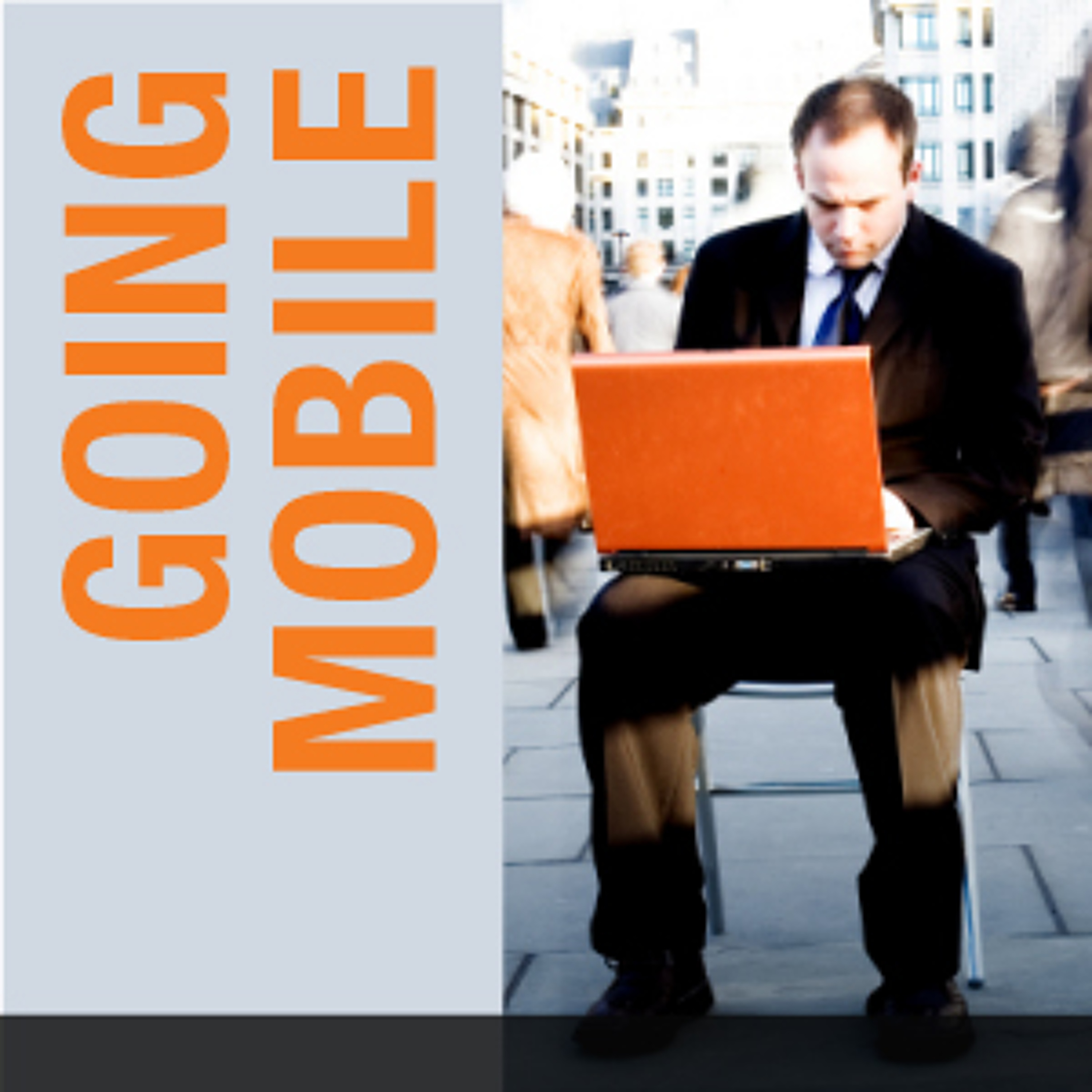 Going Mobile  Help Your CFO See the Light