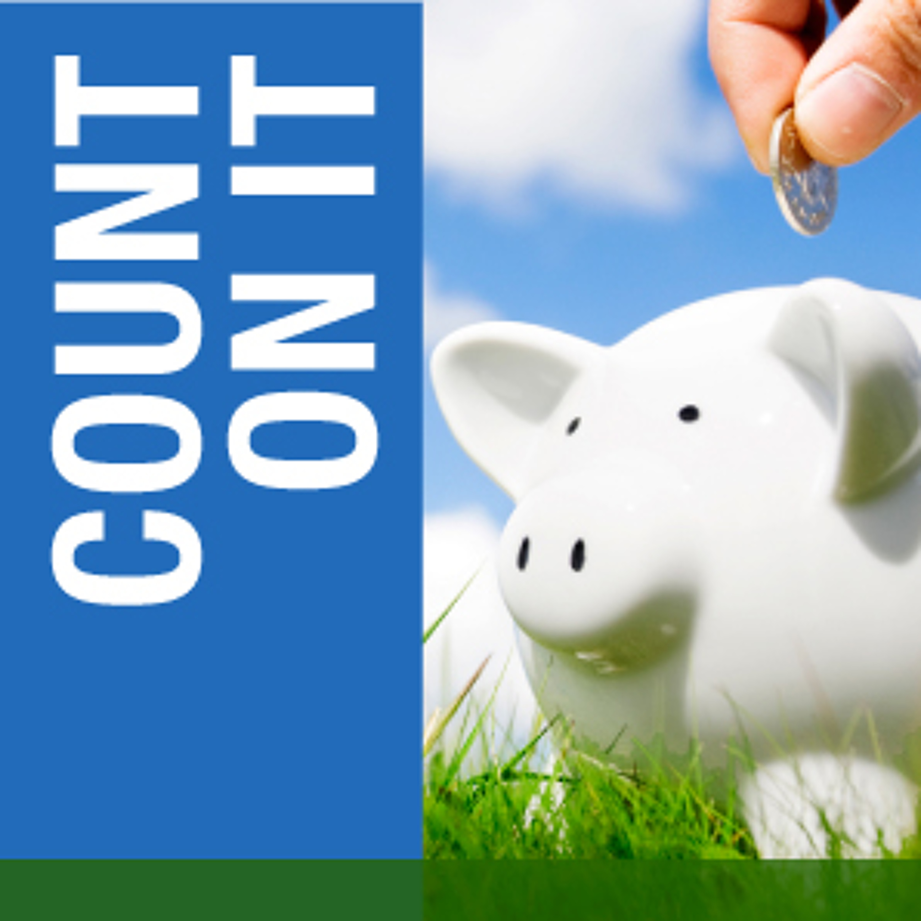 The Dollars and Sense of Change: Count On It