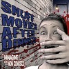 Snuff Movies After Dinner - Sangue chiama