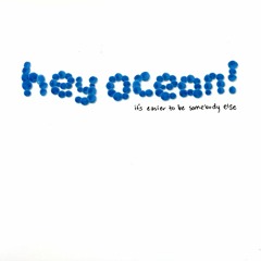 Hey Ocean! - Alleyways