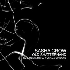 Sasha Crow - Old Shatterhand (Vokal & Grieche) Free DL