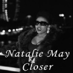 TS7 ft Natalie May - Closer