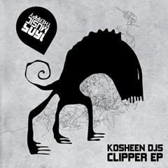 Kosheen DJs - Clipper (Original Mix)