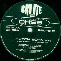 DHSS - Hutch Burn (On The Dole But Still At The Controls Mix)