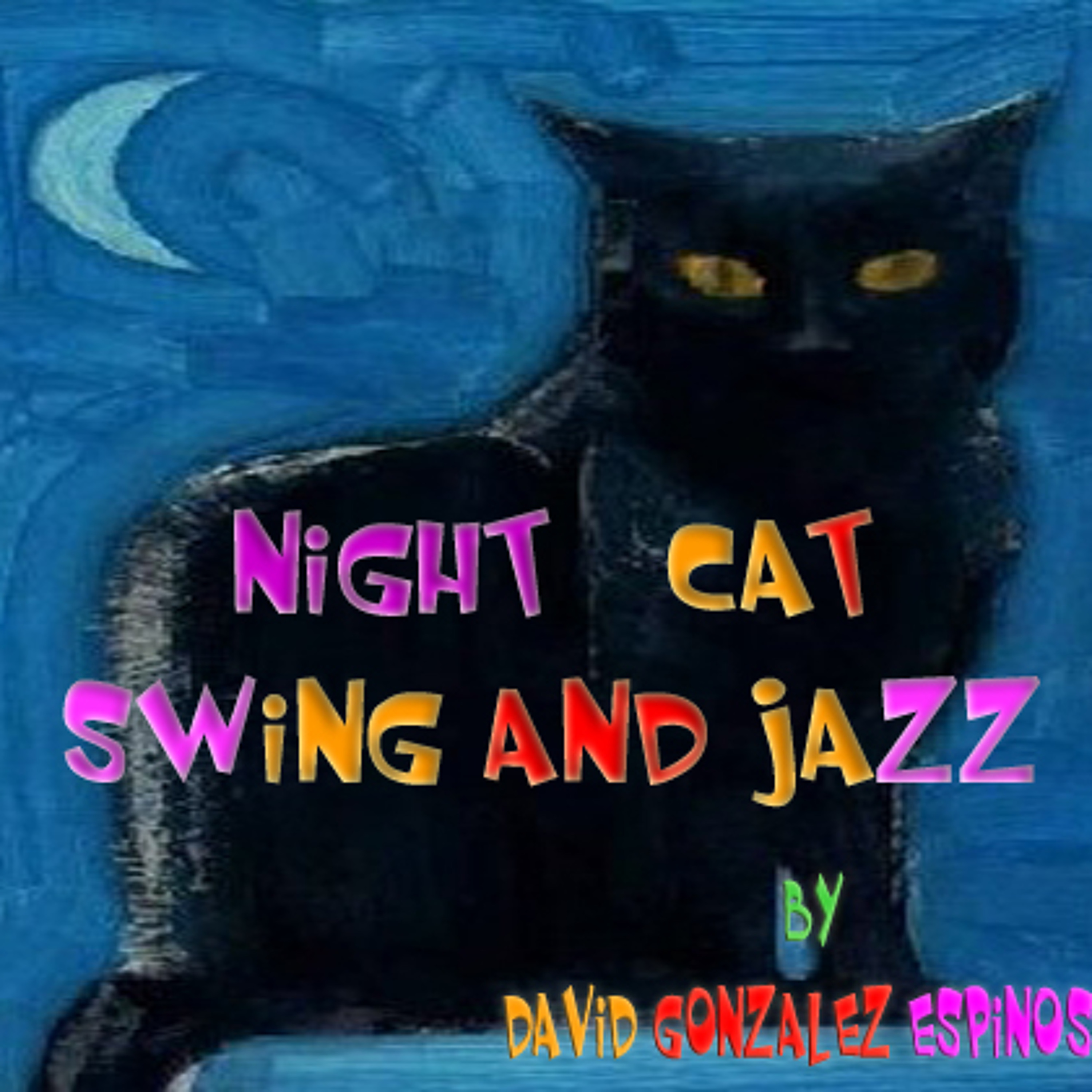 Jazz and Swing Music Of  David González