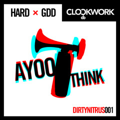 AYOO (Original Mix)- Clockwork OUT NOW!!!
