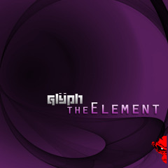 Glyph - The Element