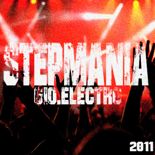 GIO.ELECTRO - Stepmania (Original Mix) FIND ME ON FACEBOOK !!!