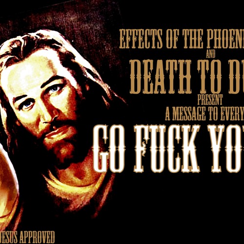 Was go fuck yourself death metal Go fuck yourself death metal