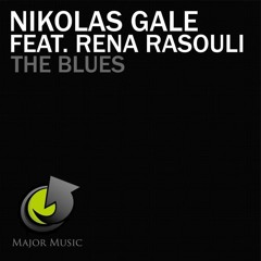 Nikolas Gale feat Rena Rasouli - The Blues