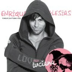 Enrique Iglesias "Tonight"  (I'm F**kin' You)
