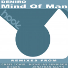 DeNiro - Mind of Man (Nicholas Bennison Remix)