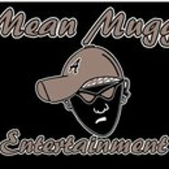 Mean Mugg Ent. - Track 03
