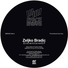 Zeljko Bradic - d.i.s.t.a.n.t.l.o.v.e ( original mix ) // SBR 12"