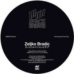 Zeljko Bradic - d.i.s.t.a.n.t.l.o.v.e ( original mix ) // SBR 12"