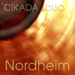 Cikada Duo: Colorazione (excerpt) (Nordheim)
