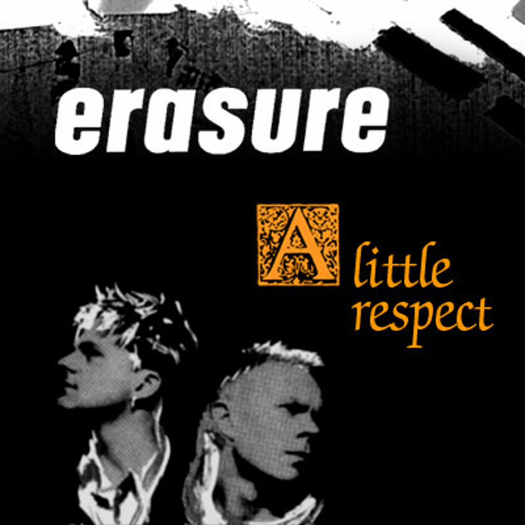 Stream Erasure - A Little Respect (Kwerty's Tell Me No