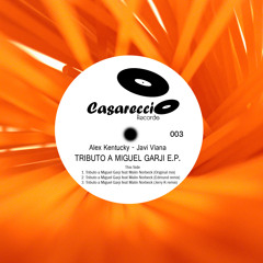 TRIBUTO A MIGUEL GARJI feat Malin Norbeck (Jerry K Remix) Casareccio Records