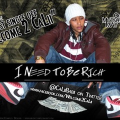 I Need To Be Rich (Dirty) Produced By Tony Bella