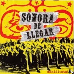 Sonora de Llegar - Sincero Pa' Celebrar