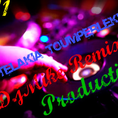 01 Tsiftetelakia Toumperleki Mix By D.jMike Remixes Production
