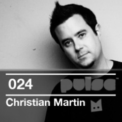 Christian Martin - Pulse Radio Podcast #24