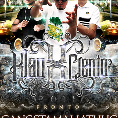 KLANXCIENTO (GANGSTAMALIATHUG´S) FT DJ ACRES Y CHINO G