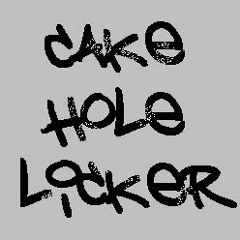 CakeHoleLicker - CHL