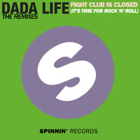 Dada Life - Fight Club Is Closed (It’s Time For Rock ’n’ Roll) (Hardwell Remix)